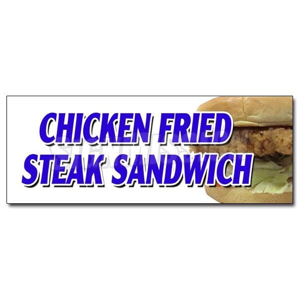 CHICKEN FRIED STEAK SANDWICH DECAL sticker sausage gravy fresh crispy, D-36 Chicken Fried Steak Sand